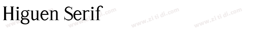 Higuen Serif字体转换